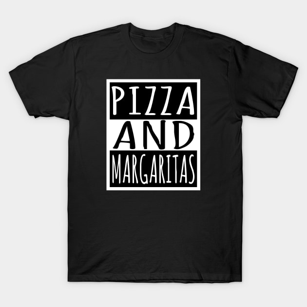 Pizza And Margaritas T-Shirt by flimflamsam